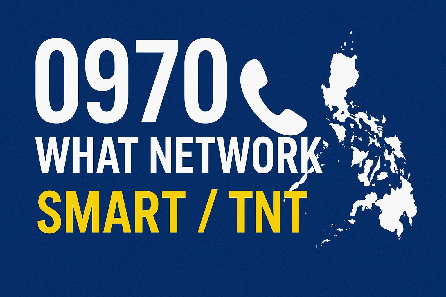 0970 What Network – Philippines Mobile Prefix Guide